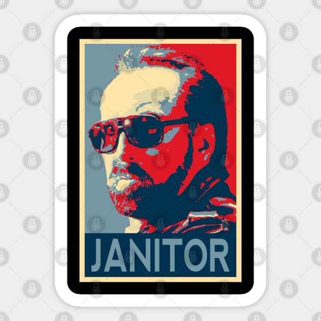 The Janitor Sticker by dolanjaran